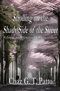 Strolling on the Shady Side of the Street