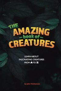 The Amazing Book of Creatures