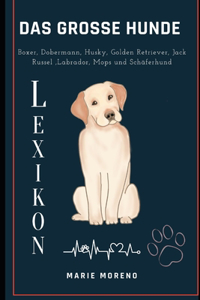 grosse Hunde Lexikon