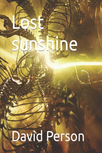 Lost sunshine