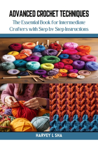 Advanced Crochet Techniques