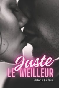 Juste Le Meilleur