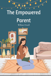 Empowered Parent