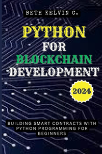 Python for Blockchain Development 2024