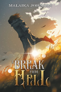 Break From Hell