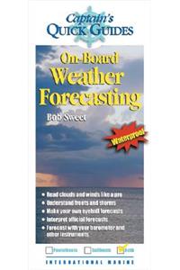 On-Board Weather Forecasting