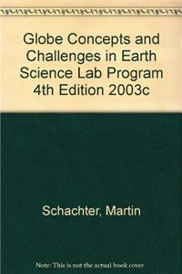 Globe Concepts and Challenges in Earth Science Lab Program 4th Edition 2003c