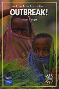 Prentice Hall Event Based Science Outbreak! Student Edition 2005c