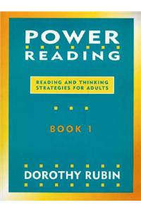 Power Reading: Reading and Thinking Strategies for Adults