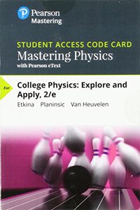 Mastering Physics with Pearson Etext -- Standalone Access Card -- For College Physics