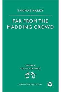 Far from the Madding Crowd