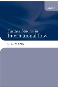 Further Studies in International Law