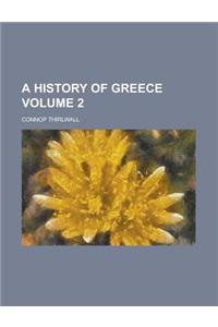 A History of Greece Volume 2