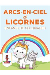 Arcs-En-Ciel Et Licornes