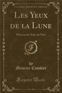 Les Yeux de la Lune