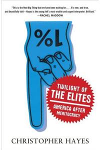 Twilight of the Elites