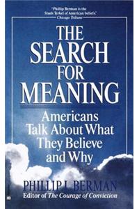 The Search for Meaning