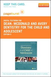 McDonald and Avery Dentistry for the Child and Adolescent - Elsevier eBook on Vitalsource (Retail Access Card)