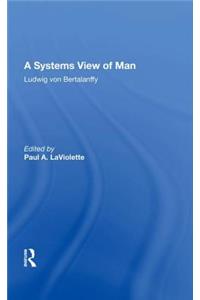 A Systems View Of Man