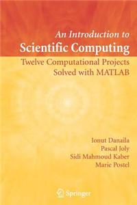 An Introduction to Scientific Computing