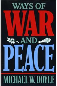 Ways of War and Peace