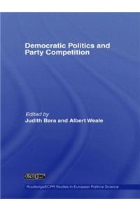 Democratic Politics and Party Competition