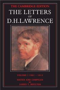 Letters of D. H. Lawrence: Volume 1, September 1901-May 1913