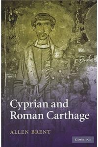 Cyprian and Roman Carthage
