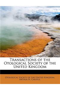 Transactions of the Otological Society of the United Kingdom