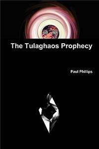 Tulaghaos Prophecy