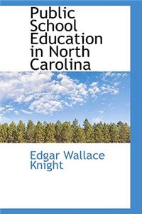 Public School Education in North Carolina