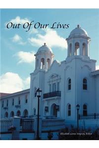 Out of Our Lives