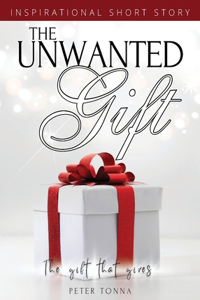 Unwanted Gift