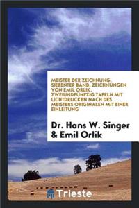 Zeichnungen Mit Einer Einleitung Von Hans W. Singer