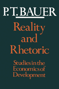 Reality and Rhetoric