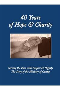 40 Years of Hope and Charity