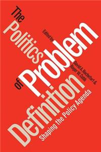 Politics of Problem Definition