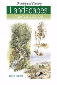 Landscapes, Problems and Solutions: A Trouble-Shooting Guide (Drawing and Painting S.) Paperback â€“ 28 February 2007