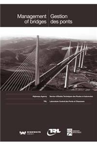 Management of Bridges / Gestion des Ponts
