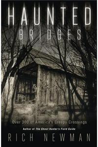 Haunted Bridges