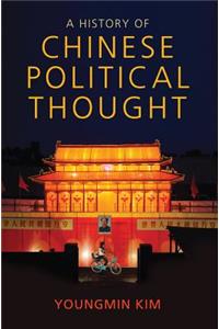A History of Chinese Political Thought