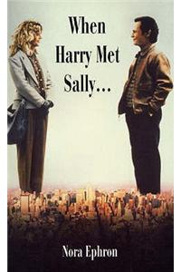 When Harry Met Sally