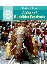 Year of Buddhist Festivals