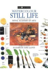 DK Art School:  Watercolour Still Life