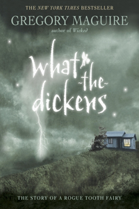 What-The-Dickens