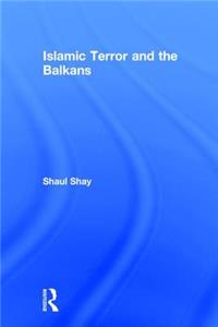 Islamic Terror and the Balkans