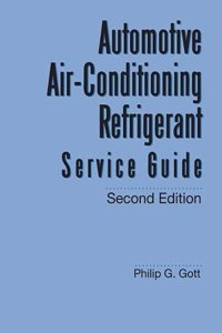 Automotive Air-Conditioning Refrigerant Service Guide