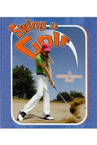 Swing It Golf