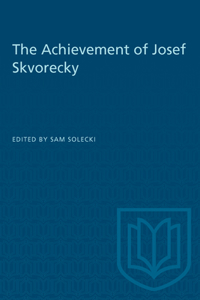 Achievement of Josef Skvorecky