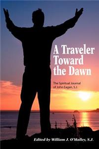 Traveler Toward the Dawn